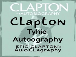Clapton: The Autobiography